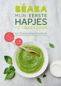 Christophe Saintagne En Laura Portelli Beaba Mijn Eerste Hapjes Met Babycook|wehkamp Outlet