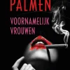 Connie Palmen Voornamelijk Vrouwen|wehkamp Sale