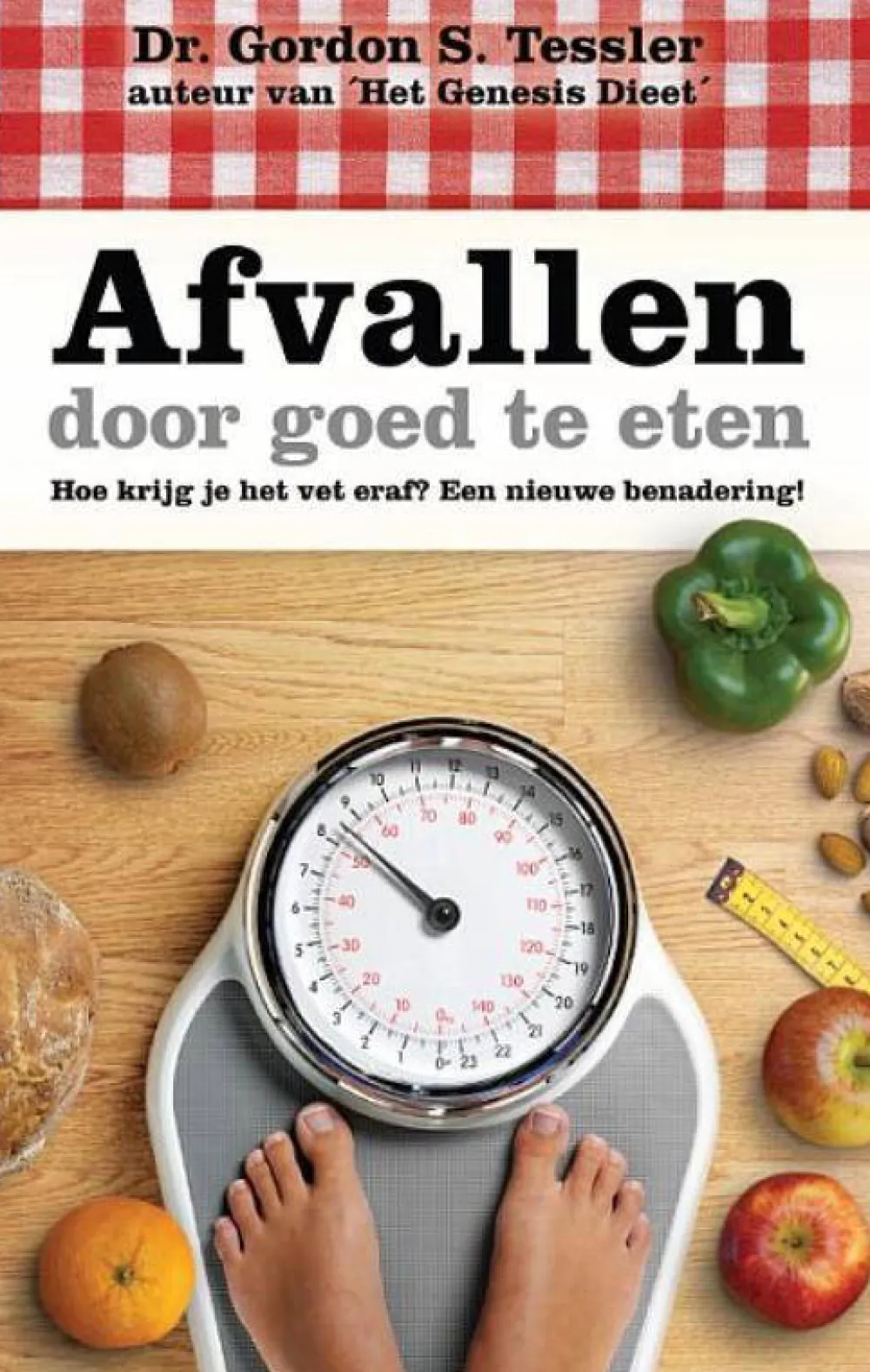 Gordon S. Tessler Afvallen Door Goed Te Eten|wehkamp Cheap