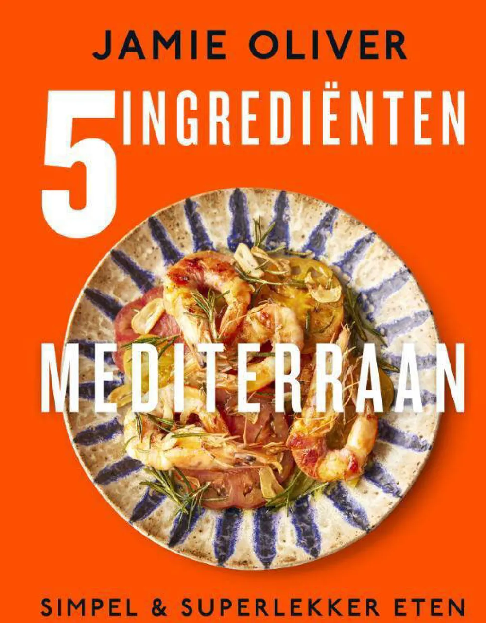 Jamie Oliver 5 Ingredienten Mediterraan|wehkamp Clearance