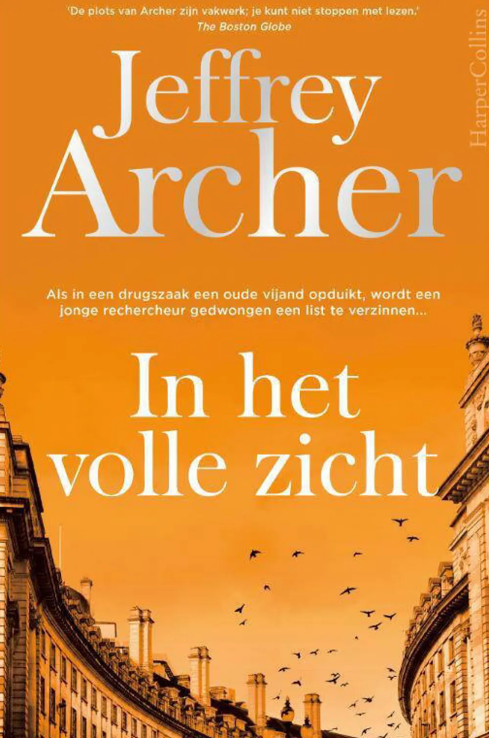 Jeffrey Archer William Warwick: In Het Volle Zicht|wehkamp Best Sale