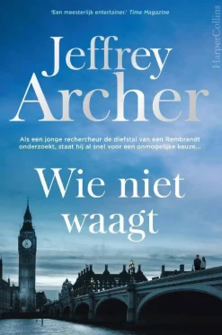 Jeffrey Archer William Warwick: Wie Niet Waagt|wehkamp Flash Sale