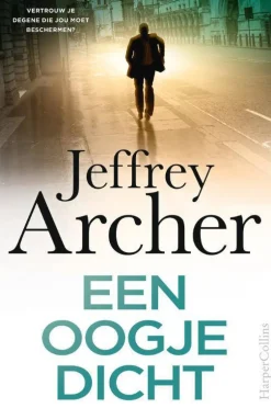 Jeffrey Archer William Warwick: Een Oogje Dicht|wehkamp Outlet