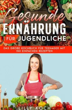 Lilly Koch Gesunde Ernahrung Fur Jugendliche|wehkamp Online