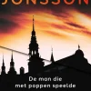 Magnus Jonsson De Man Die Met Poppen Speelde En De Aasgieren _2 Scandinavische Topthrillers In 1|wehkamp Hot