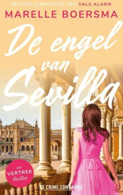 Marelle Boersma Vertrek: De Engel Van Sevilla|wehkamp Store