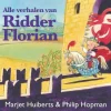 Marjet Huiberts Alle Verhalen Van Ridder Florian|wehkamp Fashion