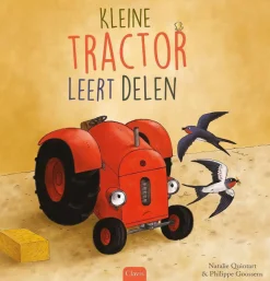 Natalie Quintart Kleine Tractor: Kleine Tractor Leert Delen|wehkamp Store