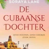 Soraya Lane De Verloren Dochters: De Cubaanse Dochter|wehkamp Hot