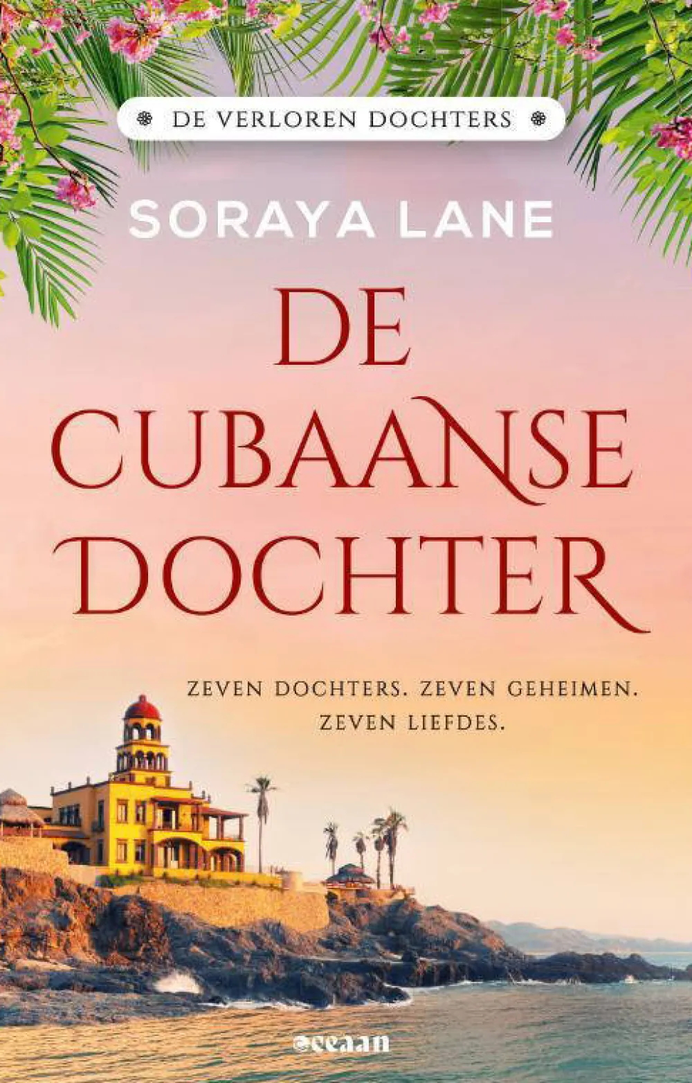 Soraya Lane De Verloren Dochters: De Cubaanse Dochter|wehkamp Hot