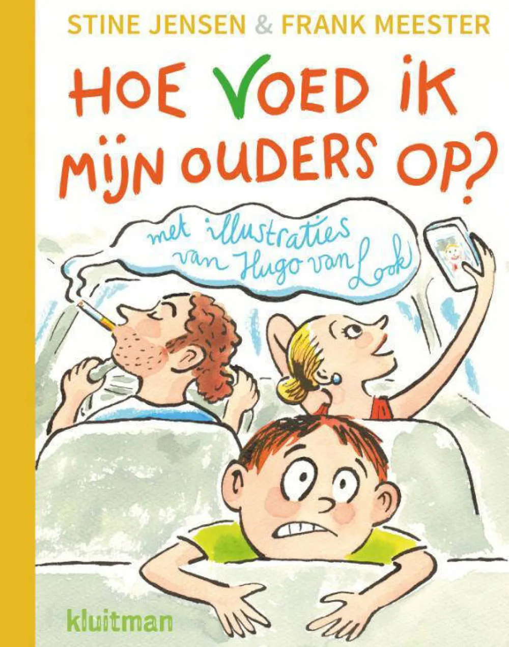 Stine Jensen En Frank Meester Hoe Voed Ik Mijn Ouders Op?|wehkamp Online